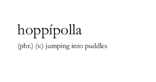 Pronunciation Hop E Pod Dla Hoppipolla Hoppipolla Verb Phrase Icelandic Puddl Unusual Words Weird Words Uncommon Words