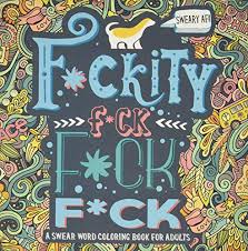 Check spelling or type a new query. The Best Swear Word Coloring Books Unique Gifter