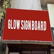 Glow Sign Board