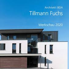 Richrather straße 156 40723 hilden. Tillmann Fuchs Architekt Bda Werkschau 2020 Fuchs Tillmann Amazon De Bucher