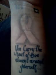 Wearing this design in a visible place will send out a clear message to people. Remembrance Tatoos Cancer Quotes Quotesgram