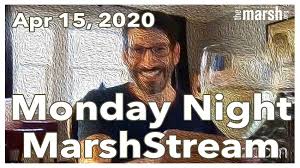 Monday Night MarshStream
