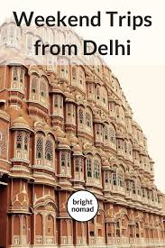 Weekend Trips From Delhi In 2020 Travel Destinations Asia India Travel Guide Travel