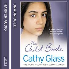 The Child Bride Audiobook by Cathy Glass