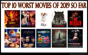 Best films of 2019, according to iw critics poll. Top 10 Worst Movies Of 2019 So Far By Kouliousis On Deviantart
