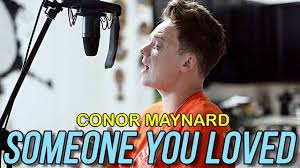 New Audio Conor Maynard Someone You Loved Mashup Cover Mp3 Download Justvideolife Conor Maynard Songs Maynard Music Lyrics Quotes Songs