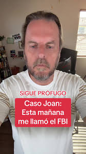 Caso Joan: Actualizaciones sobre el joven prófugo