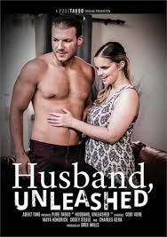 Husband, Unleashed | PornHoarder.tv