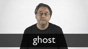 Maybe you would like to learn more about one of these? French Translation Of Ghost Collins English French Dictionary