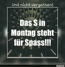 Pin Von Sha Auf Tage Wochen Monate Witzige Spruche Spruche Arbeit Lustig