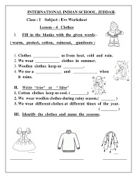 Students are advised to refer to the prescribed textbook of evs while preparing for the exam. Evs Worksheet Class I Lesson 4 Clothes Clothing Nature