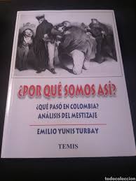 Grito de la independencia colombiana: Por Que Somos Asi Que Paso En Colombia Anal Comprar En Todocoleccion 186042943