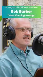 Preview our conversation with Founding Partner of Orion Planning + Design,  Bob Barber. Bob and his team, alongside city leadership and informed by  Paragould citizens, helped shaped the City's Master ...