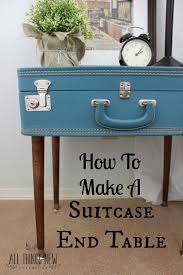 Luggage Is The Best Think In Travel I Have Used Many Travel Luggage Some Of Good And Some Of Comfortable Diy End Tables Vintage Suitcase Table Diy Side Table
