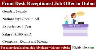 Front Desk Receptionist Job Offer In Dubai Receptionist Jobs Front Desk Job