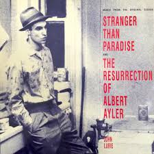 John Lurie | Stranger Than Paradise | Album – Artrockstore