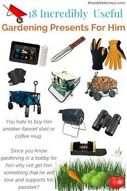11 Gardening Gifts For Men That Will Make Them Think Of You Garden Gifts Hobbies For Men Presents For Him