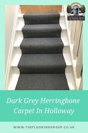 Black And White Herringbone Stair Runner Dark Grey Sisal Herringbone Carpet Fitted In Holloway In 2020 Dark Grey Carpet Grey Carpet Runner Stair Runner Carpet