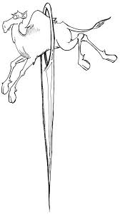 A camel and a needle's eye. The Rich Young Ruler And Jesus Mark 10