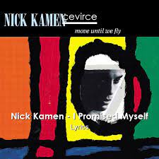 Nick kamen i promise myself 2004. Beksoje 0poddm