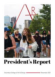 CCAD President's Report by Columbus College of Art & Design