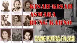 Totok (l.1967) (anak dari kartini). Kisah Kisah Asmara Bung Karno Putra Sang Fajar Sejarah Istribungkarno Soekarno Youtube