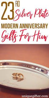 silver plate modern anniversary gifts