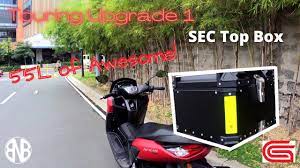 Touring Upgrade 1 Sec Series 8 55l Top Box Nmax 2020 Youtube