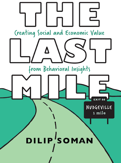 The Last Mile eBook by Dilip Soman - EPUB | Rakuten Kobo 9781442616646