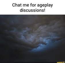 Chat me for ageplay discussions! 