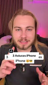 Les meilleures astuces pour ton iPhone 🤯