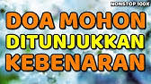 9 Doa Minta Petunjuk Kebenaran Youtube