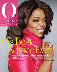 O's Best Advice Ever!: Make Over Your Life With Oprah & Friends by O, The  Oprah Magazine