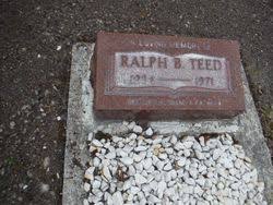 Ralph Brian Teed (1934-1971)
