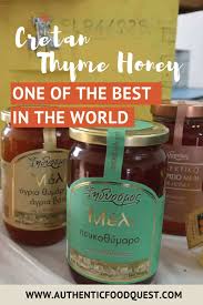 Undiscovered secrets of world best honey reading time: Why Thyme Honey From Crete Is One Of The Best In The World