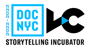 DOC NYC x VC Storytelling Incubator - DOC NYC