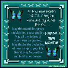 See the top 20 happy new month pictures now. July My Birthday Month Happy New Month Messages New Month Quotes New Month Greetings