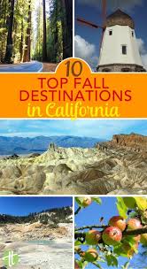 10 Amazing Fall Destinations In California For Families Trips With Tykes California Travel Road Trips Autumn Destinations California Travel