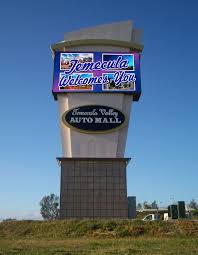Temecula Ca Auto Mall Sign With Led Message Center This One Is Right Off The 15 Freeway Monument Signs Led Signage