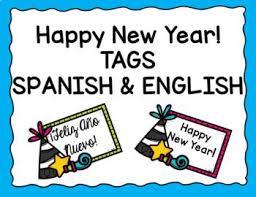 Grab These Simple Gift Tags To Welcome Your Students In The New Year Comes In English And Spanish Also Available In Color An Spanish English Teaching Spanish