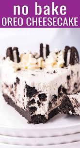 No Bake Oreo Cheesecake Recipe Tastes Of Lizzy T Easy Desserts No Bake Oreo Cheesecake Oreo Cheesecake