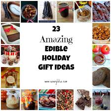 23 amazing edible holiday gifts ideas