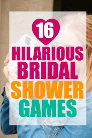 16 hilarious bridal shower games