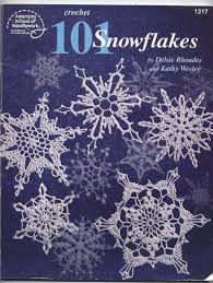 Snowflakes are such a magical motif. Crochet 101 Snowflakes American School Of Needlework No 1217 Delsie Rhoades Kathy Wesley 9780881957266 Amazon Com Books