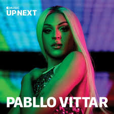Pabllo vittar talks churros, brazilian dance moves & her first time wearing makeup | growing up latino. Pabllo Vittar Up Next Session Pabllo Vittar Reviews Album Of The Year