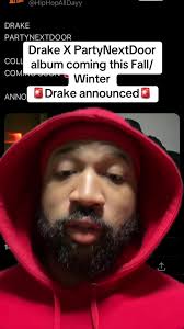 Are yall excited for a Drake x PartyNextDoor album? 👀 DRAKE PARTYNEXTDOOR  COLLAB ALBUM FALL 2024 🚨