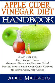 Apple cider vinegar (acv) may help treat dandruff, hair loss, and scalp itching. Apple Cider Vinegar Diet 2 Day Diet For Fast Weight Loss Glowing Skin Healthy Hair Better Health Allergies Detox With Apple Cider Vinegar Benefits Uses And Cures Paleo Diet Approved Ebook
