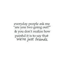I Hat Being In Love With The Boy Who S Just You Re Friend Just Friends Quotes Hopeless Crush Quotes Best Friend Quotes For Guys