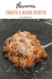 Thermomix Bacon Tomato Risotto Recipe Thermomix Recipes Dinner Bacon Tomato Bacon Risotto