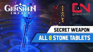 The latest update 1.2 of genshin impact has brought a new area dragonspine as well as new quests and puzzles in the game. Genshin Impact All 8 Stone Tablets Locations How To Unlock Secret Weapon Youtube